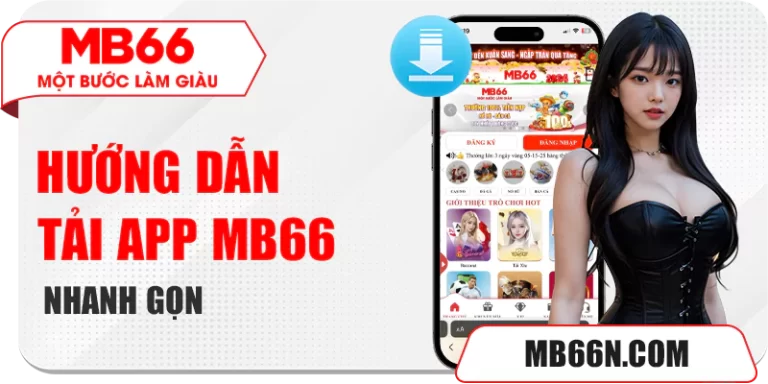 Hướng dẫn tải app MB66
